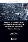 Cover: Handbook of Mathematical and Digital Engineering Foundations for Artificial Intelligence - CRC Press