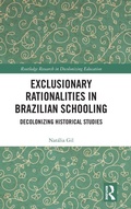 Cover: Exclusionary Rationalities in Brazilian Schooling - Routledge