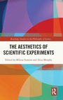 Cover: The Aesthetics of Scientific Experiments - Routledge