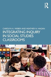 Abbildung von: Integrating Inquiry in Social Studies Classrooms - Routledge