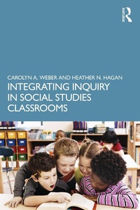 Abbildung von: Integrating Inquiry in Social Studies Classrooms - Routledge