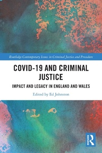Abbildung von: Covid-19 and Criminal Justice - Routledge