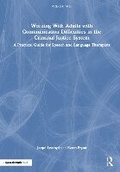 Cover: Working With Adults with Communication Difficulties in the Criminal Justice System - Routledge