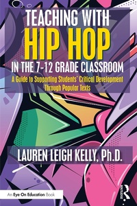 Abbildung von: Teaching with Hip Hop in the 7-12 Grade Classroom - Routledge