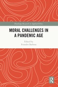 Cover: Moral Challenges in a Pandemic Age - Routledge