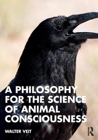 Abbildung von: A Philosophy for the Science of Animal Consciousness - Routledge