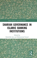 Cover: Shariah Governance in Islamic Banking Institutions - Routledge