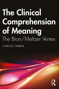 Abbildung von: The Clinical Comprehension of Meaning - Routledge