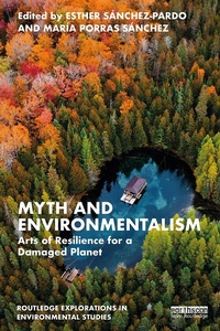 Abbildung von: Myth and Environmentalism - Routledge