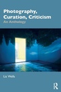 Cover: Photography, Curation, Criticism - Routledge