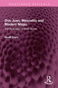 Cover: Don Juan, Mescalito and Modern Magic - Routledge