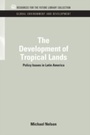 Bild: The Development of Tropical Lands - RFF Press