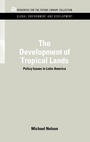 Bild: The Development of Tropical Lands - Resources for the Future Press (RFF Press)