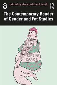 Abbildung von: The Contemporary Reader of Gender and Fat Studies - Routledge