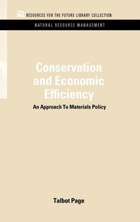 Enlarge image Cover: Conservation and Economic Efficiency - Resources for the Future Press (RFF Press)