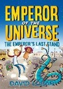 Cover: The Emperor's Last Stand - St Martin's Press