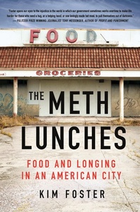 Enlarge image Cover: The Meth Lunches - St. Martin's Press
