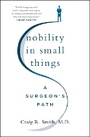 Cover: Nobility in Small Things - St Martin's Press