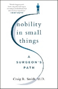Enlarge image Cover: Nobility in Small Things - St Martin's Press