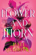 Cover: Flower and Thorn - Wednesday Books