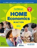 Cover: Caribbean Home Economics in Action Book 2 Fourth Edition - Hodder Education