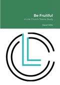 Cover: Be Fruitful - Lulu.com