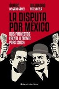 Cover: La Disputa por Mexico - Grupo Nelson