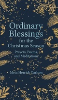 Cover: Ordinary Blessings for the Christmas Season - Broadleaf Books
