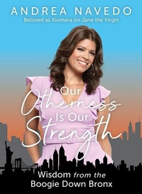 Enlarge image Cover: Our Otherness Is Our Strength - Broadleaf Books