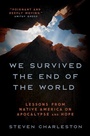 Cover: We Survived the End of the World - Broadleaf Books