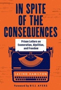 Cover: In Spite of the Consequences - Broadleaf Books