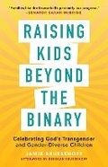 Cover: Raising Kids beyond the Binary - Broadleaf Books