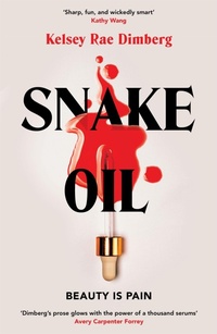 Enlarge image Cover: Snake Oil - Macmillan