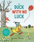 Cover: The Duck with No Luck - Macmillan Children's Books