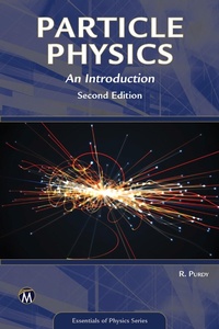 Enlarge image Cover: Particle Physics - Mercury Learning & Information