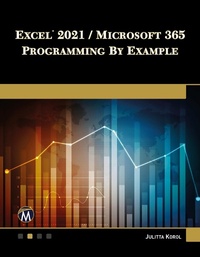 Abbildung von: Excel 2021 / Microsoft 365 Programming By Example - Mercury Learning and Information