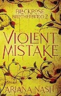 Cover: Violent Mistake - Crazy Ace Publishing