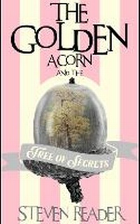 Enlarge image Cover: The Golden Acorn and the Tree of Secrets - Octopia Books