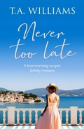Cover: Never Too Late - Canelo Romance
