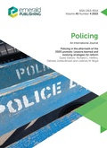 Cover: Policing in the Aftermath of the 2020 Protests - Emerald Publishing Limited