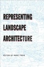 Cover: Representing Landscape Architecture - Taylor & Francis