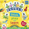 Cover: Alphablocks Stick, Play and Learn: A Sticker Activity Book - Sweet Cherry Publishing