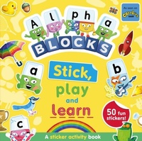 Enlarge image Cover: Alphablocks Stick, Play and Learn: A Sticker Activity Book - Sweet Cherry Publishing