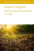 Cover: Instant Insights: Optimising photosynthesis in crops - Burleigh Dodds Science Publishing