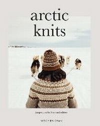 Enlarge image Cover: Arctic Knits - Quadrille Publishing Ltd