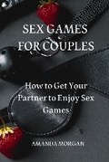 Cover: Sex Games for Couples - GR Publishing