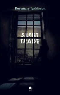 Enlarge image Cover: Silent Trade - Arlen House