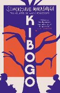 Enlarge image Cover: Kibogo - Daunt Books