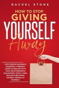 Enlarge image Cover: How To Stop Giving Yourself Away - Hackney and Jones