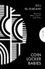 Cover: Coin Locker Babies - Pushkin Press Classics